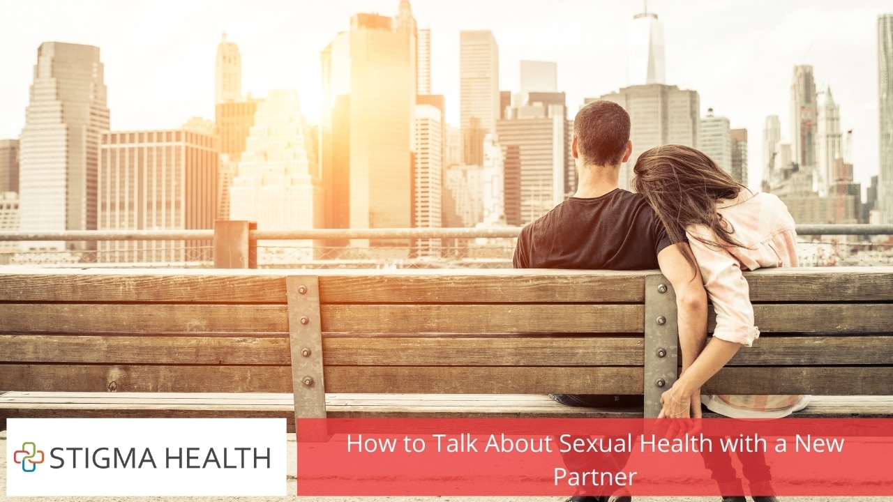 How to Talk About Sexual Health with a New Partner