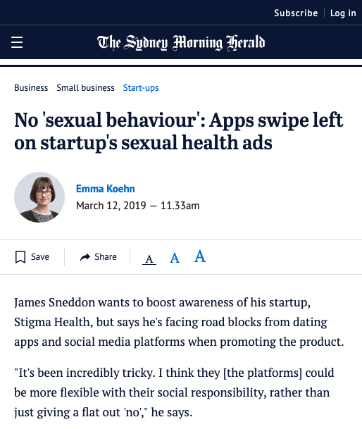 Co-Founder, James Sneddon spoke to The Sydney Morning Herald about the difficulties of promoting online STD/STI checks -